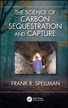 Science of Carbon Sequestration and Capture