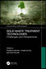 Solid Waste Treatment Technologies
