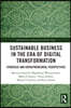 Sustainable Business in the Era of Digital Transformation