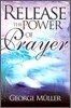 Release the Power of Prayer