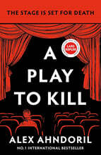 A Play to Kill