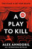 A Play to Kill