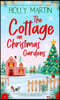 The Cottage on Christmas Gardens: A heartwarming, feel-good festive romance to fall in love with this winter