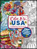Color Me USA: A Celebratory Coloring Book
