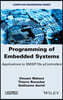 Programming of Embedded Systems