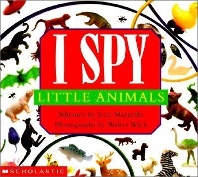 I Spy Little Animals: A Book of Picture Riddles