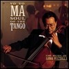 Yo-Yo Ma 탱고의 영혼 : 첼로로 듣는 피아졸라 탱고 (Soul of the Tango) 요요마