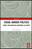 Visual Border Politics