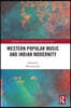 Western Popular Music and Indian Modernity