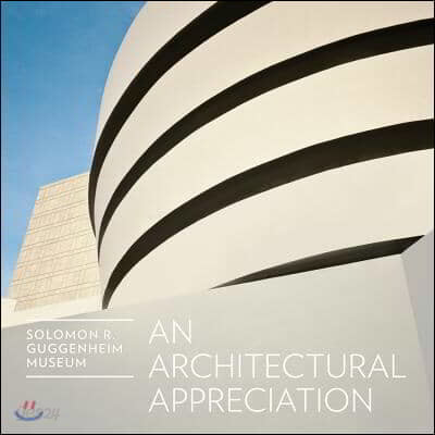 An Architectural Appreciation