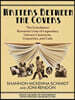 Writers Between the Covers: The Scandalous Romantic Lives of Legendary Literary Casanovas, Coquettes, and Cads