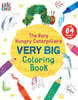 The Very Hungry Caterpillar's Very Big Coloring Book