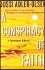 A Conspiracy of Faith