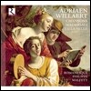 Romanesque 빌라르트: 샹송, 마드리갈, 빌라넬라 (Willaert: Chansons, Madrigali, Villanelle)