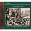 La Fenice 이탈리아 수난주간과 부활절 음악 (Per La Settimana Santa)