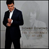 Donny Osmond - Soundtrack Of My Life (CD)