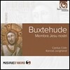 Cantus Coelln 북스테후데: 우리 주 예수의 육신 (Buxtehude: Membra Jesu Nostri)
