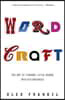 Wordcraft: The Art of Turning Little Words Into Big Business