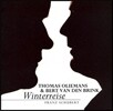 Thomas Oliemans 슈베르트: 겨울 나그네 (Schubert: Winterreise)
