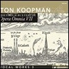 Ton Koopman 북스테후데: 전집 7 - 성악 작품집 3 (Buxtehude: Opera Omnia VII - Vocal Works 3)