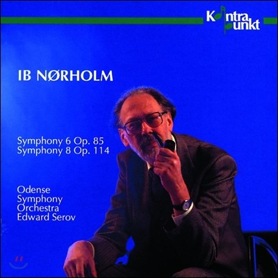 Edward Serov 노르홀름: 교향곡 6번, 8번 (Norholm: Symphony No.6 Op.85, No.8 Op.114)