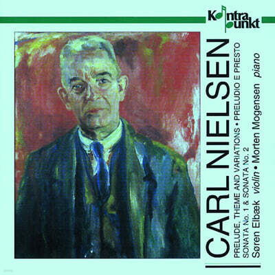 Soren Elbaek 카를 닐센: 전주곡, 소나타 1, 2번 (Carl Nielsen: Prelude, Sonatas Op.9, Op.35)
