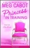 The Princess Diaries 6 : Princess in Training : Audio Cassette
