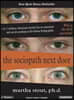 The Sociopath Next Door: The Ruthless Versus the Rest of Us