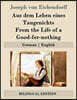 Aus dem Leben eines Taugenichts / From the Life of a Good-for-nothing: German - English