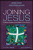 Joining Jesus