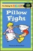 I'm Going to Read! Level 2 : Pillow Fight