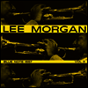 Lee Morgan - Lee Morgan Vol.3 (Ltd. Ed)(UHQCD)(일본반)