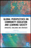 Global Perspectives on Community Education and Learning Society