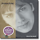 Steve Barakatt - Rainbow Bridge The Collection (YES24 단독판매)