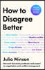 How To Disagree Better