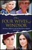 The Four Wives of Windsor