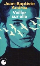 Veiller sur elle