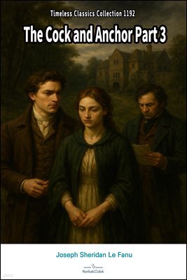 The Cock and Anchor Part 3