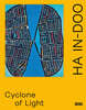 Ha In-Doo: Cyclone of Light