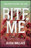 Bite Me