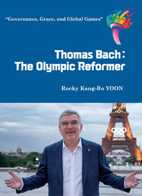 Thomas Bach?: The Olympic Reformer