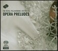 Royal Philharmonic Orchestra 오페라 전주곡 - 베르디 / 글린카 / 베를리오즈 외 (Opera Preludes - Verdi / Glinka / Berlioz) 로열 필하모닉 오케스트라