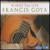 Francis Goya Wings for Life