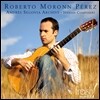 Roberto Moronn Perez 세고비아 아카이브 - 스페인 기타 작품집 (Andres Segovia Archive - Spanish Composers)
