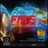 Dallas Wind Symphony 티첼리: 플레잉 위드 파이어 (Ticheli: Playing With Fire)