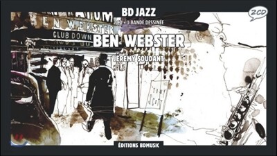 일러스트로 만나는 벤 웹스터 (Ben Webster Illustrated by Jeremy Soudant)
