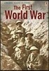Usborne Young Reading 3-44 : The First World War