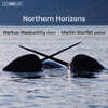 Markus Maskuniitty / Martin Sturfalt (마르쿠스 마스쿠니티 / 마르틴 스투르펠트) - 북부의 수평선 (Northern Horizons) [SACD Hybrid]