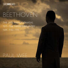 Paul Wee 베토벤: 후기 피아노 소나타 (Beethoven: The Late Piano Sonatas) [SACD Hybrid]