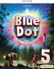 Blue Dot Level 5 Student Book with Online Practice